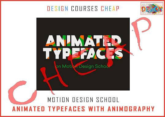 Motion Design School - Animated Typefaces with Animography Cheap