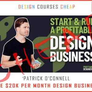 Patrick O’Connell – The $20K Per Month Design Business