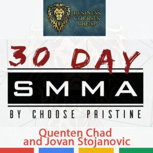 Quenten Chad and Jovan Stojanovic – 30 Day SMMA