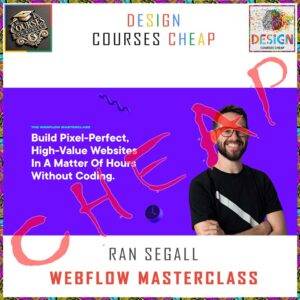 Ran Segall - Webflow Masterclass Cheap