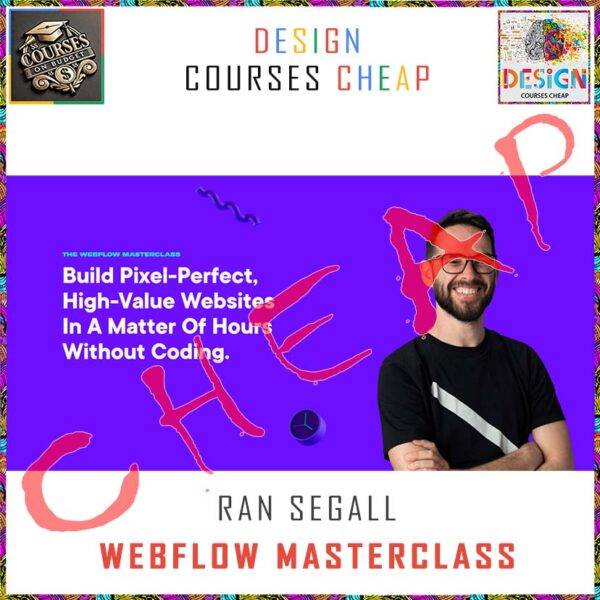 Ran Segall - Webflow Masterclass Cheap