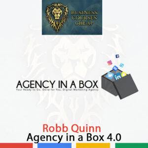 Robb Quinn – Agency in a Box 4.0