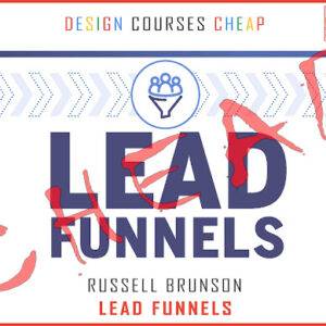 Russell Brunson - Lead Funnels Cheap