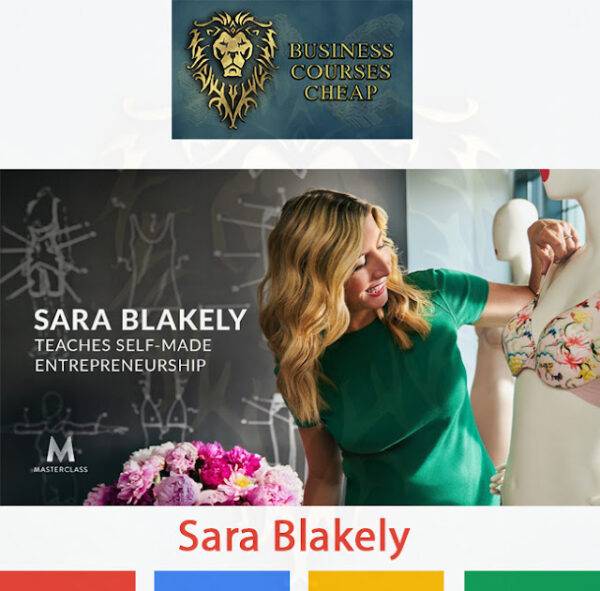 Sara Blakely - Teaches Self-Made Entrepreneurship Cheap