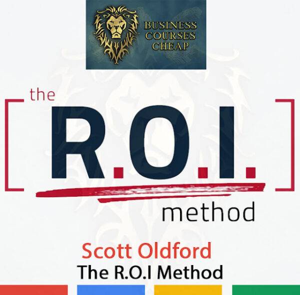 Scott Oldford - The R.O.I Method Course Cheap