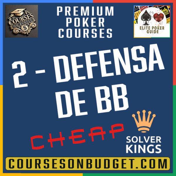 Solver Kings - Bloque 2 – Defensa de BB Cheap