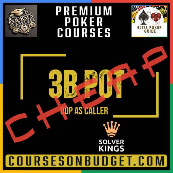 Solver Kings - Bloque 7 – 3Bpot OOP jugando como Caller Cheap