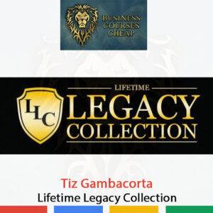 Tiz Gambacorta – Lifetime Legacy Collection