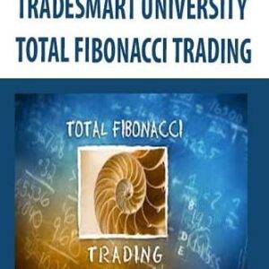 TradeSmart University – Total Fibonacci Trading Cheap