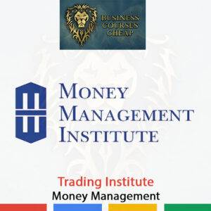 Trading Institute – Money Management