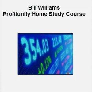 Bill Williams – The Profitunity Home Study Course Cheap