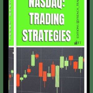 French Trader – Nasdaq Trading Strategies Cheap