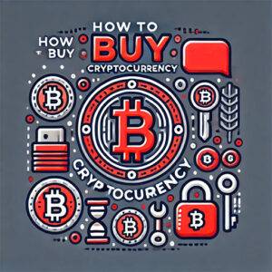 Read more about the article How to Buy Cryptocurrency: Simple and Safe Methods