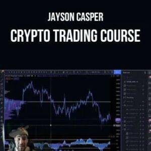 Jayson Casper Trading – The Ultimate Crypto Trading Course Cheap