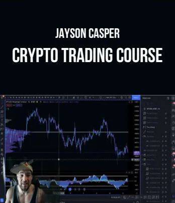 Jayson Casper Trading – The Ultimate Crypto Trading Course Cheap