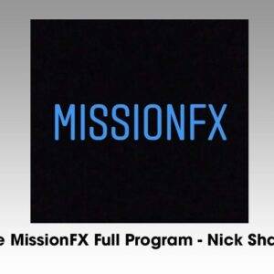 Nick Shawn – The Mission FX Program