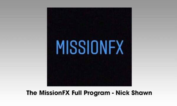 Nick Shawn – The Mission FX Program Cheap