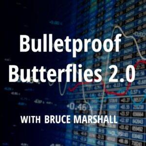 Simpler Trading – Bulletproof Butterflies 2.0 Elite