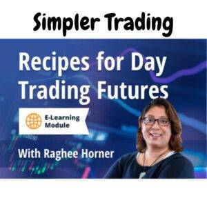 Simpler Trading – Recipes for Day Trading Futures