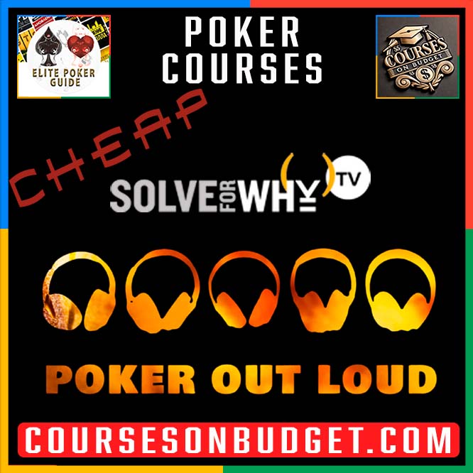 Solve For Why Poker Out Loud Cheap