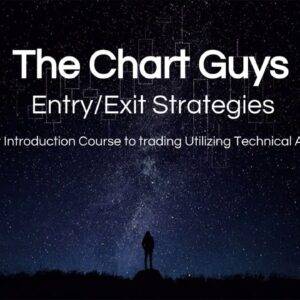 The Chart Guys - Entries & Exits Strategy Cheap