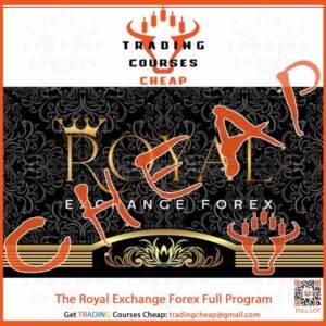 The Royal Exchange Forex Full Program