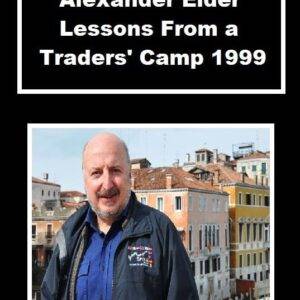 Alexander Elder – Lessons From a Traders Camp