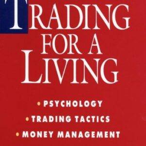 Alexander Elder – Trading for a Living