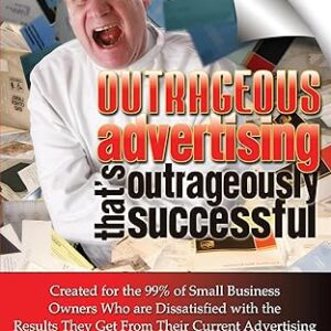 Bill Glazer - Outrageous Marketers Cheap