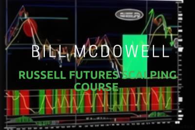 Bill Mcdowell - Russel Futures Scalping Course Cheap