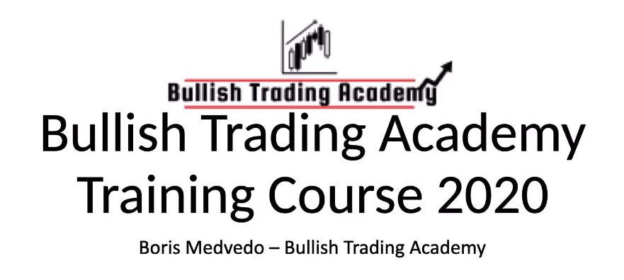 Boris Medvedo - Bullish Trading Academy Cheap