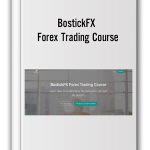 BostickFX - Forex Trading Course Cheap