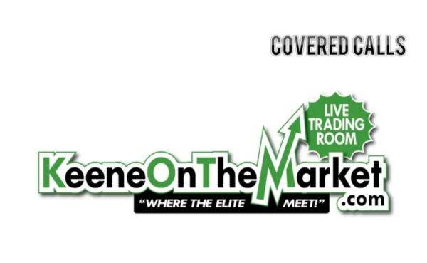 Covered Calls - Keene On The Market Cheap