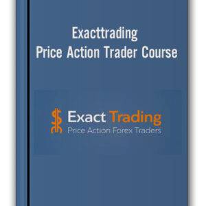 Exact Trading – Price Action Trader Course