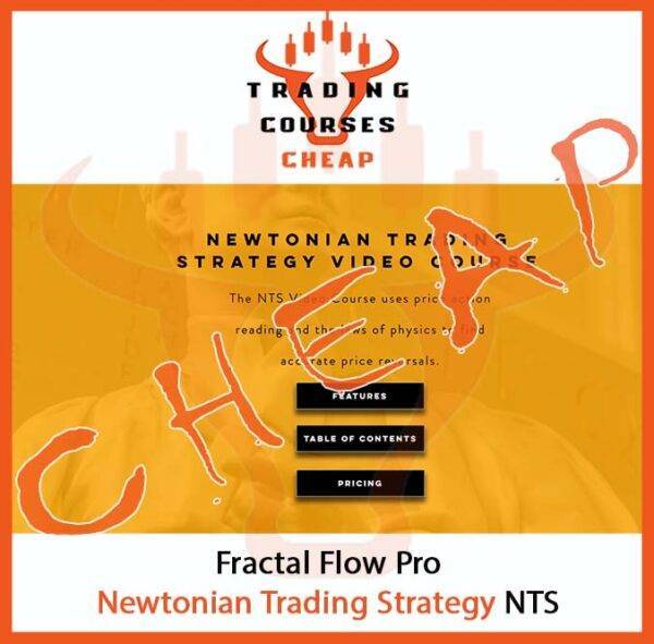 Fractal Flow Pro - Newtonian Trading Strategy NTS Cheap