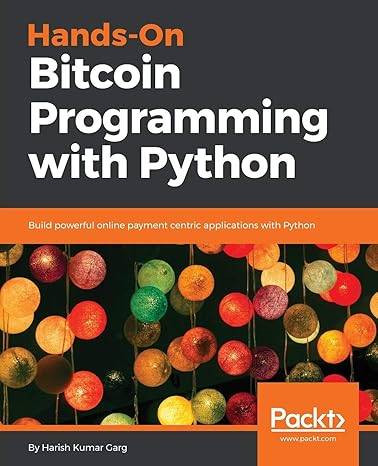 Harish Garg - Getting Started with Python Bitcoin Programming Cheap