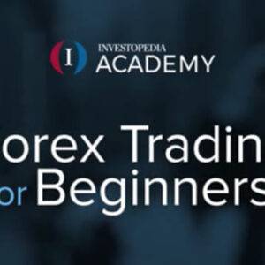 Investopedia Academy - Forex Trading For Beginners Cheap