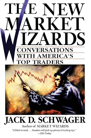 Jack D. Schwager - The Market Wizards Conversations with Americas Top Traders Cheap