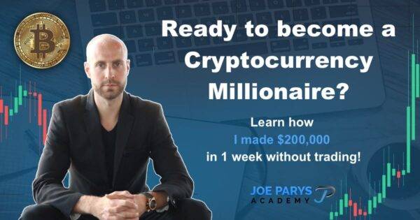 Joe Parys - How I Made $200000 in Cryptocurrency in 1 Week Without Trading Cheap