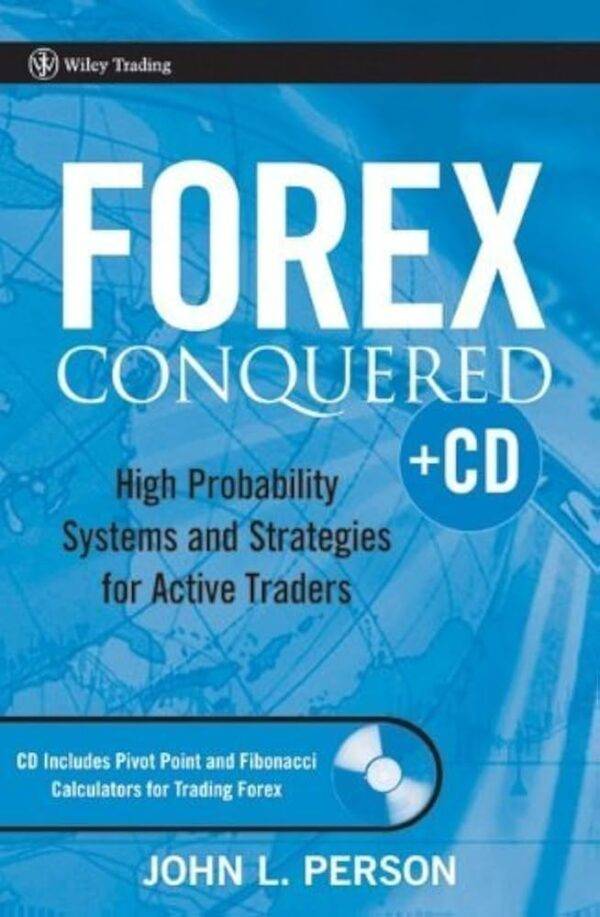 John L. Person - Forex Conquered Cheap