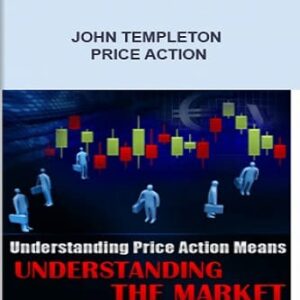 John Templeton – Price Action