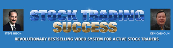 Ken Calhoun and Steve Nison - Stock Trading Success Cheap