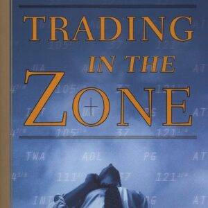 Mark Douglas - Trading in the Zone Master the Market with Confidence, Discipline and a Winning Attitude Cheap