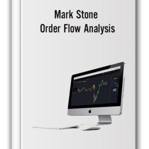 Mark Stone - Order Flow Analysis Cheap