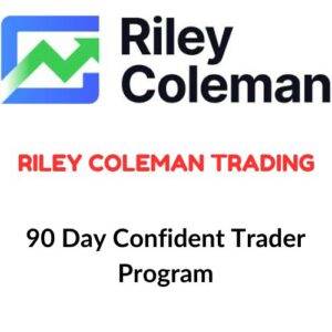 Riley Coleman Trading - 90 Day Confident Trader Program Cheap