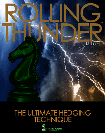 Rolling Thunder - The Ultimate Hedging Technique Cheap