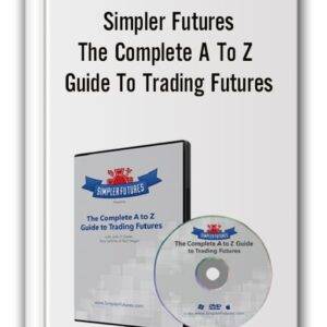 Simpler Futures - A To Z Guide To Trading Futures Cheap