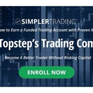 Simpler Trading – Crush Topstep’s Trading Combine