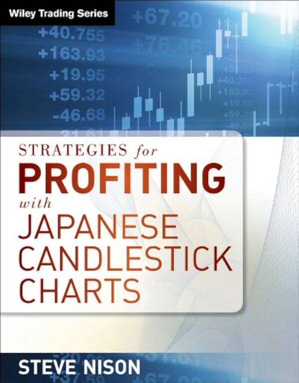 Steve Nison - Profiting with japanese candlestick charts Cheap