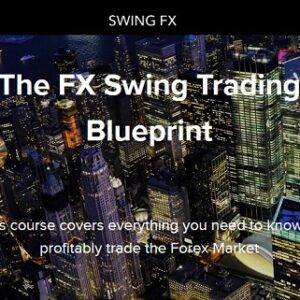 Swing FX - The FX Swing Trading Blueprint Cheap